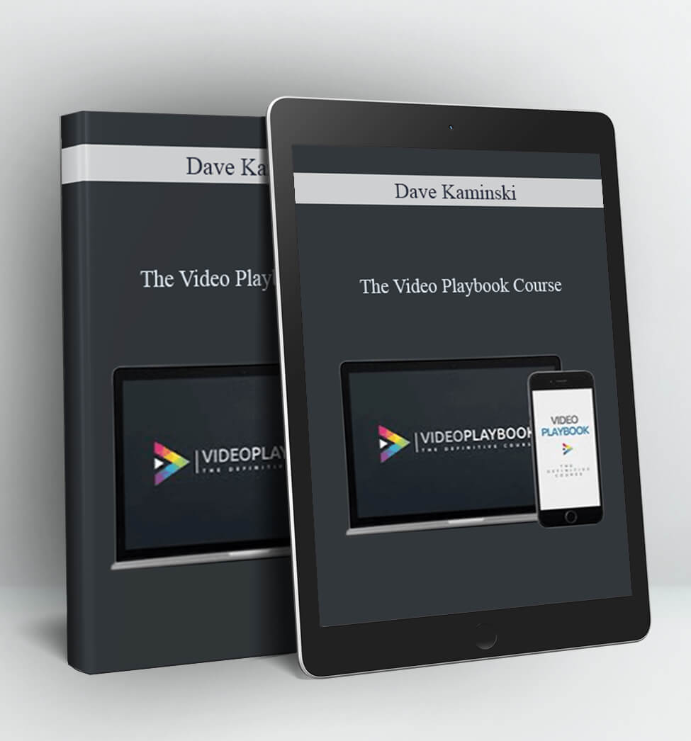 The Video Playbook Course - Dave Kaminski