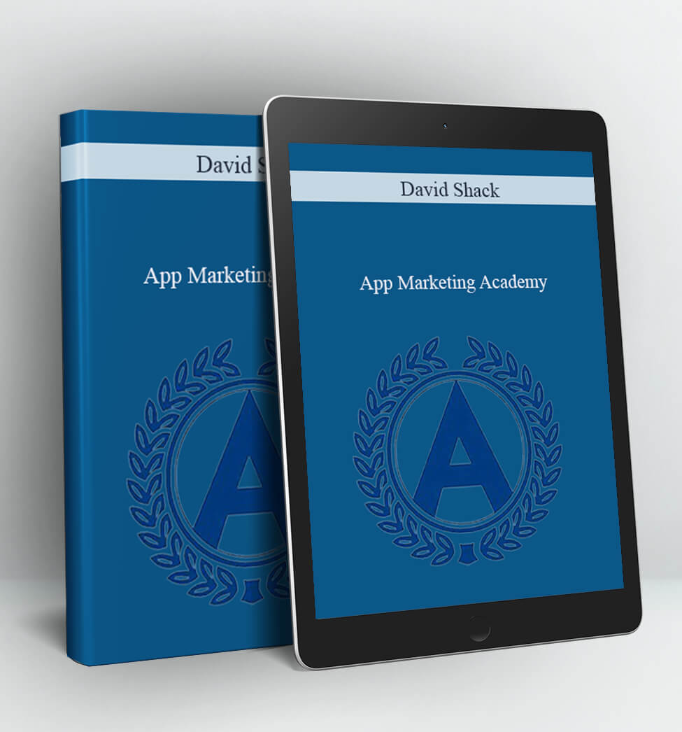 App Marketing Academy - David Shack