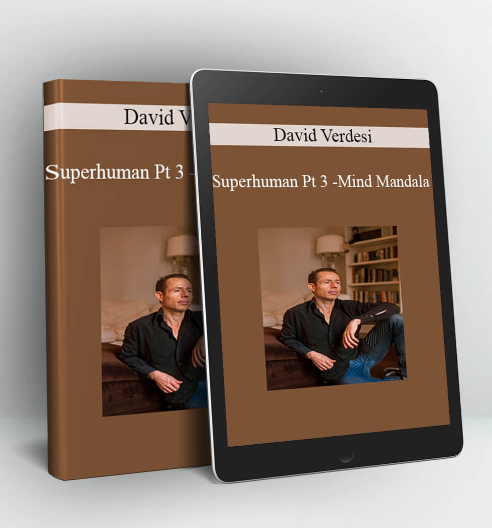 Superhuman Pt 3 – Mind Mandala - David Verdesi