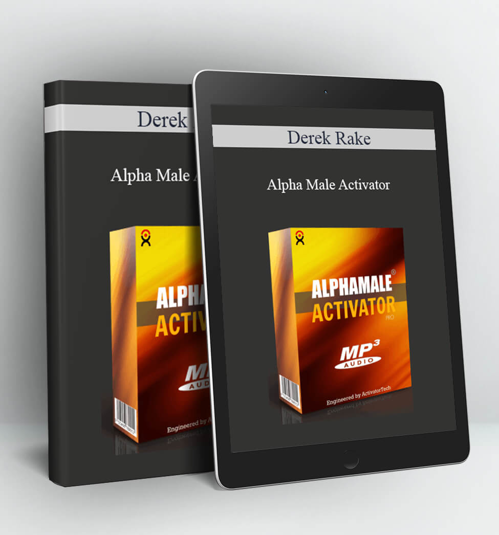 Alpha Male Activator - Derek Rake