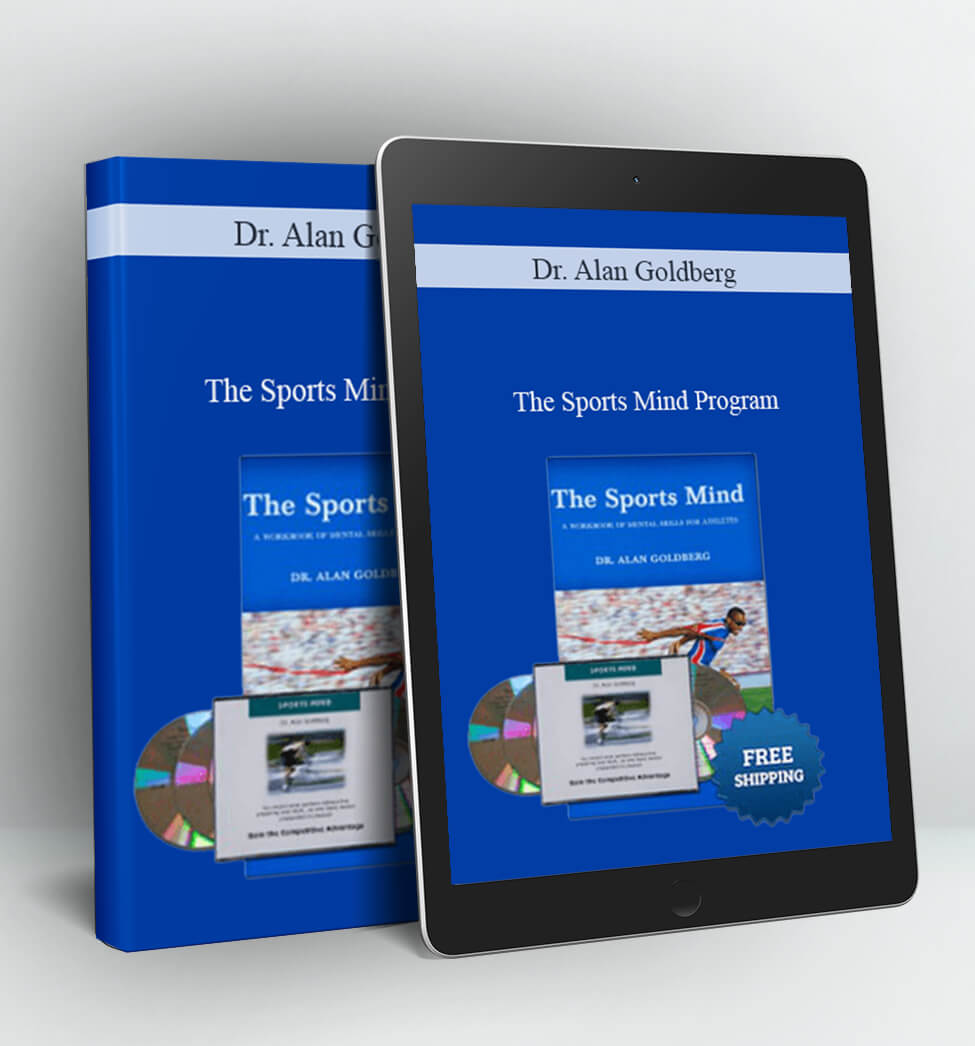 The Sports Mind Program - Dr. Alan Goldberg