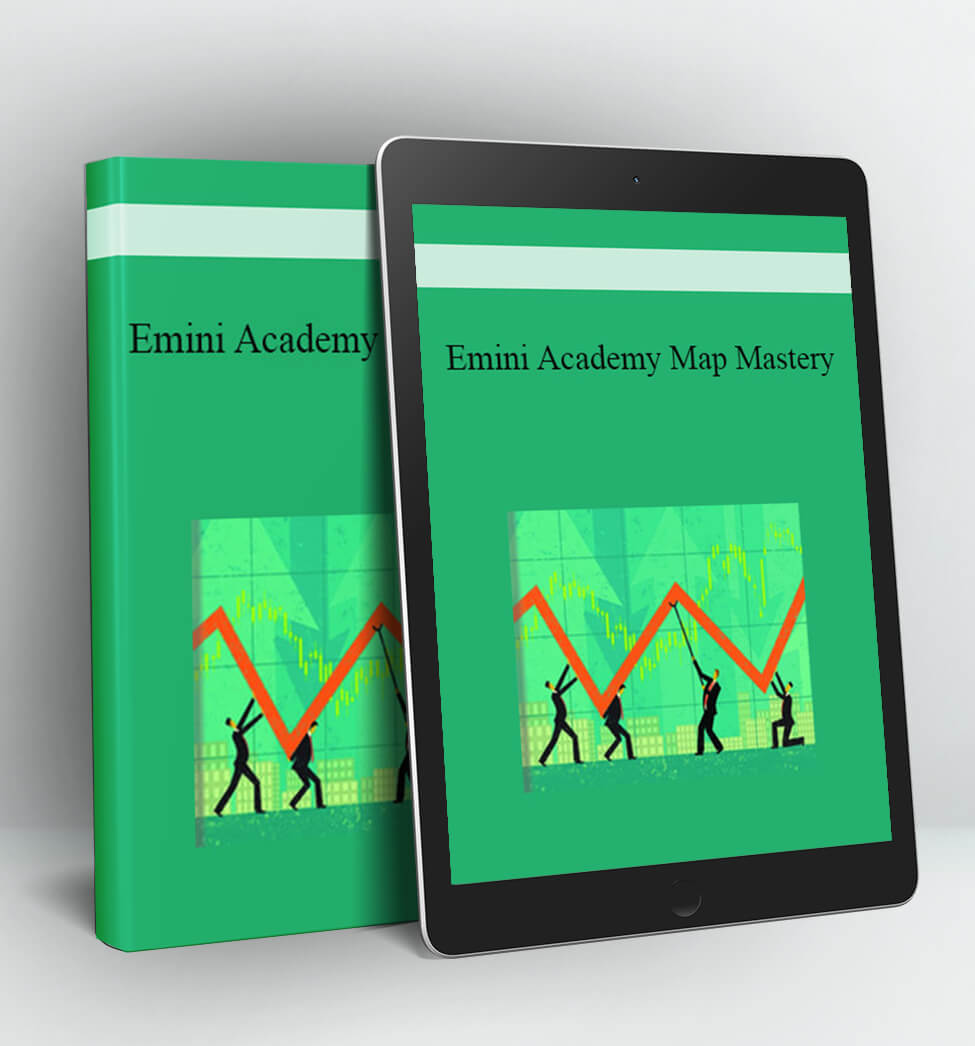 Emini Academy Map Mastery