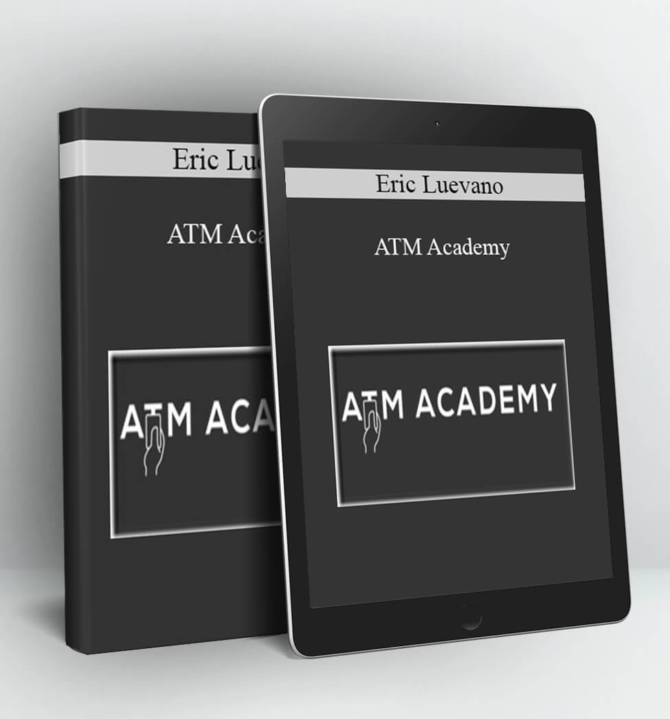 ATM Academy - Eric Luevano