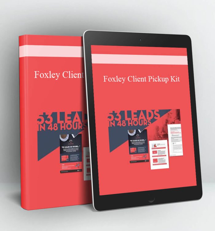 Foxley Client Pickup Kit