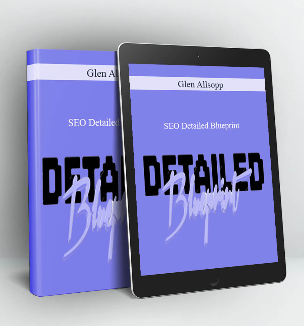 SEO Detailed Blueprint 2020 - Glen Allsopp