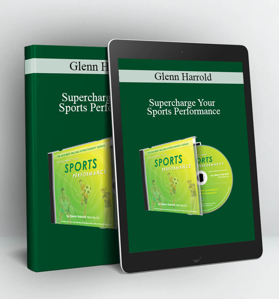 Supercharge Your Sports Performance - Glenn Harrold