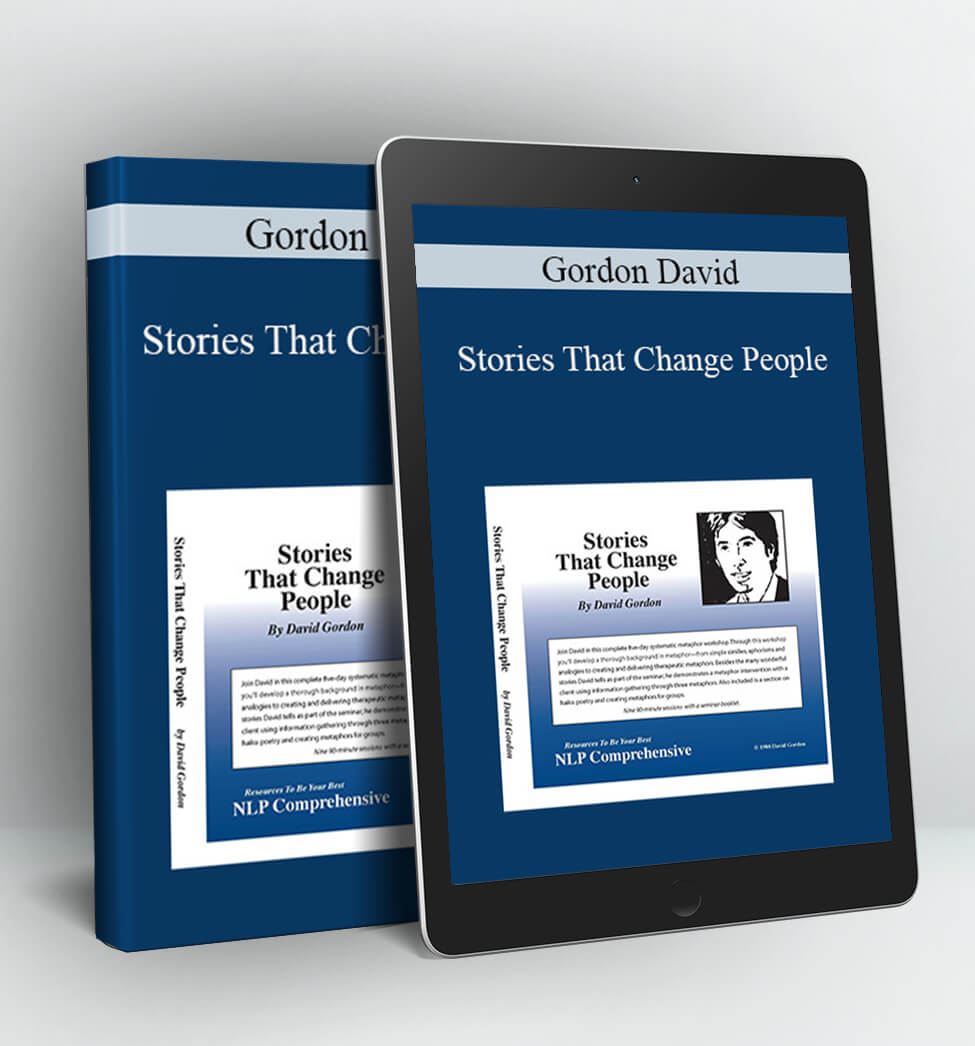 Stories That Change People - Gordon David