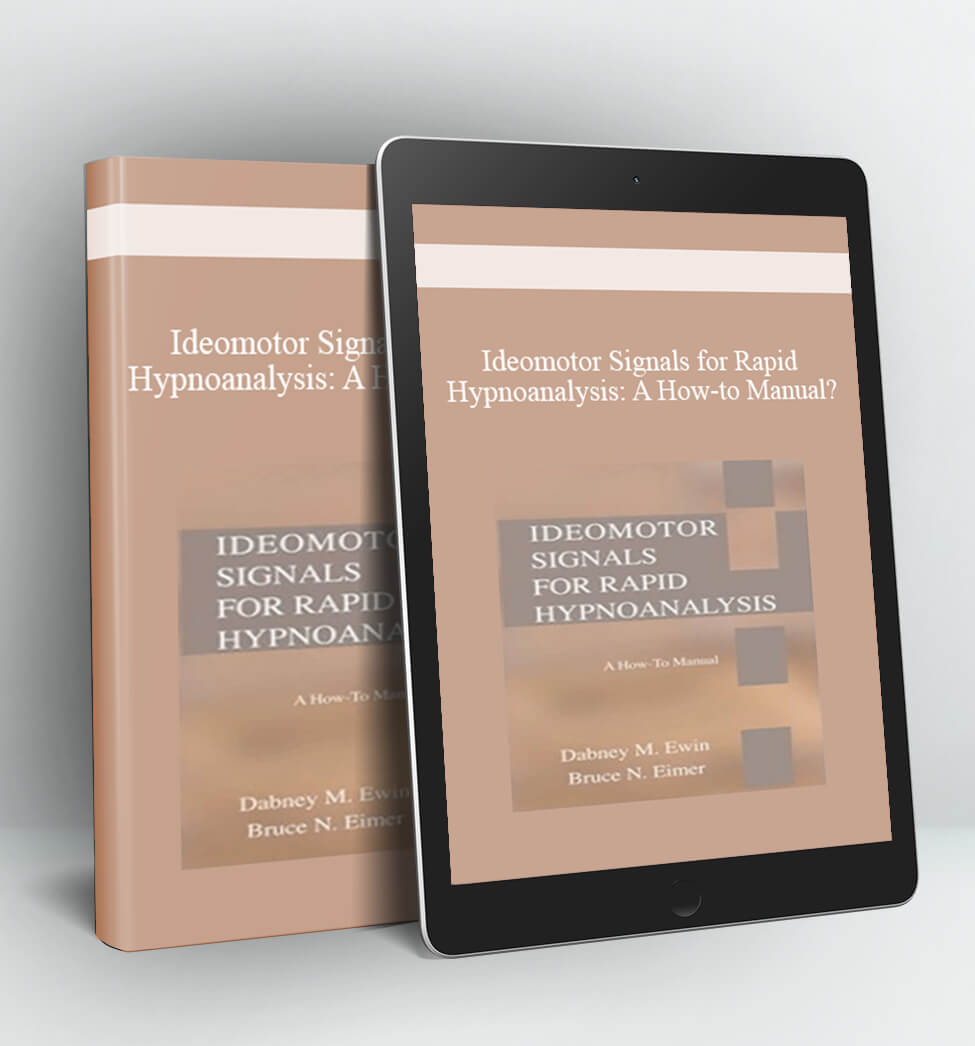 Ideomotor Signals for Rapid Hypnoanalysis: A How-to Manual?