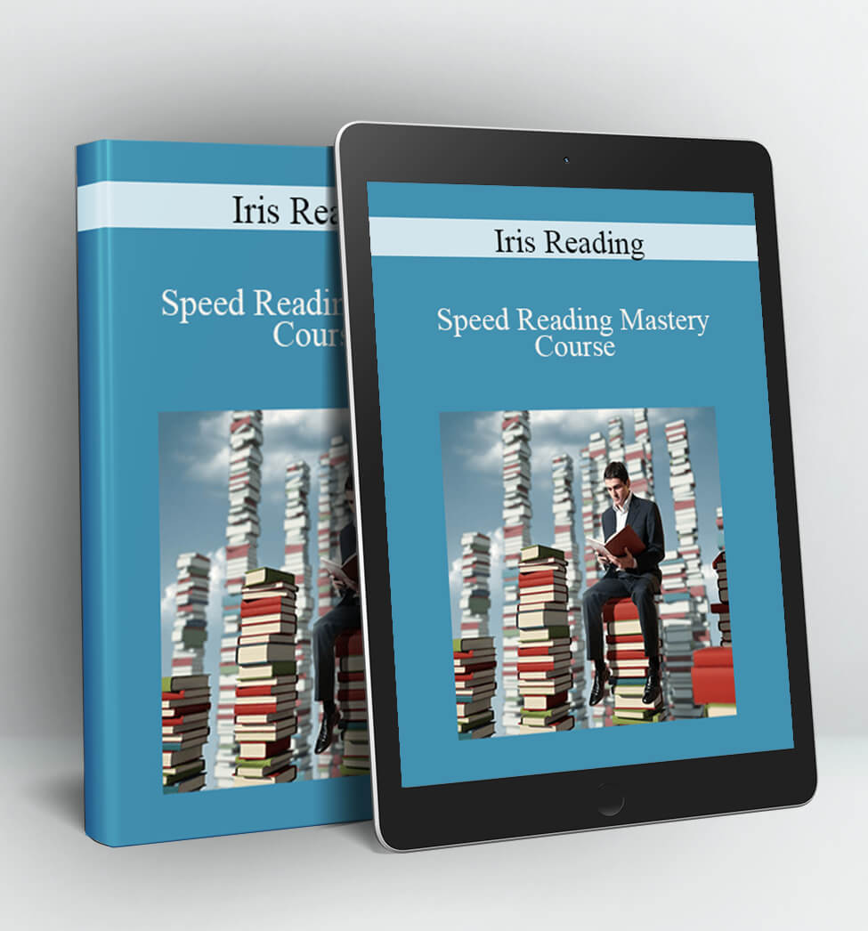 Speed Reading Mastery Course - Iris Reading