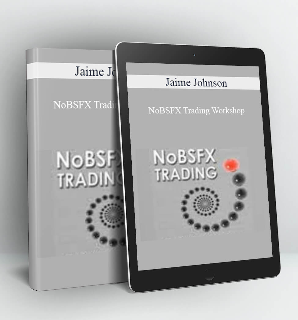 NoBSFX Trading Workshop - Jaime Johnson