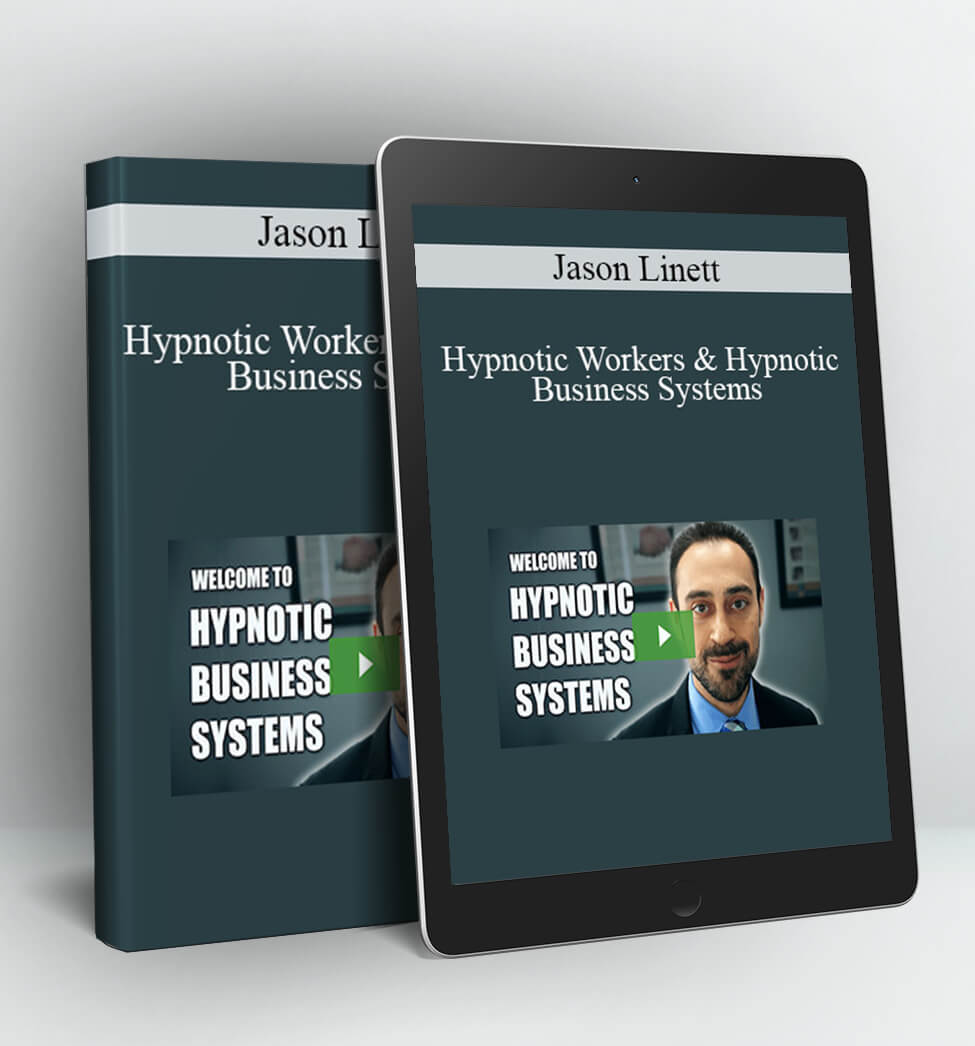 Hypnotic Workers & Hypnotic Business Systems - Jason Linett