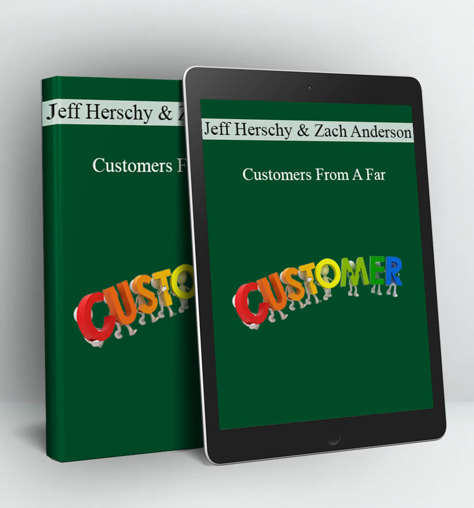 Customers From A Far - Jeff Herschy and Zach Anderson