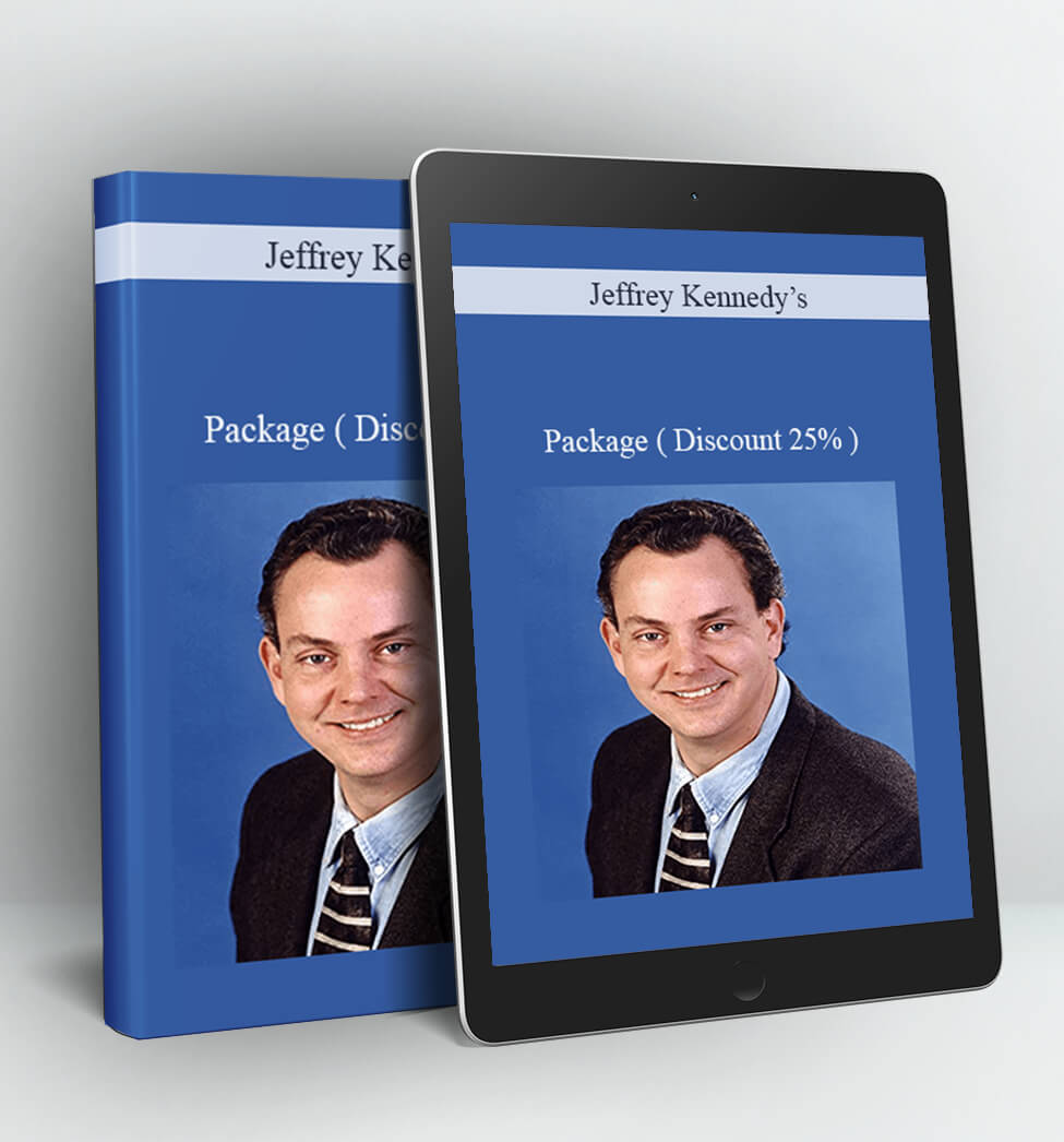 Jeffrey Kennedy’s - Package ( Discount 25% )