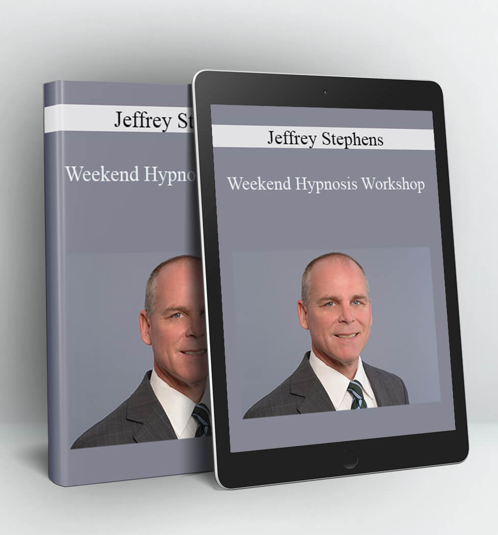 Weekend Hypnosis Workshop - Jeffrey Stephens