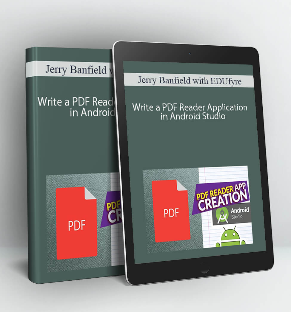 Write a PDF Reader Application in Android Studio - Jerry Banfield with EDUfyre