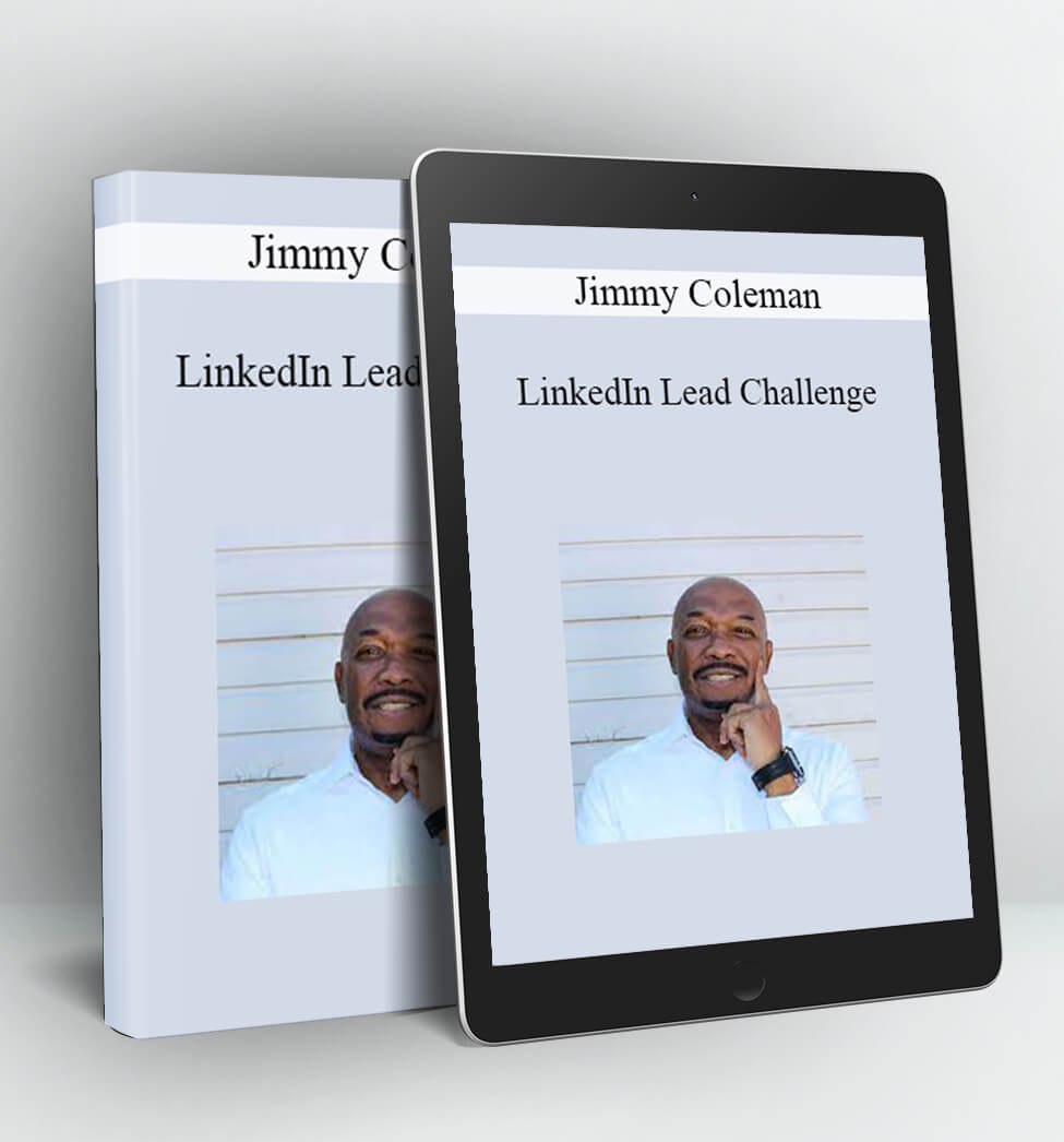 The Linkedin Lead Challenge - Jimmy Coleman