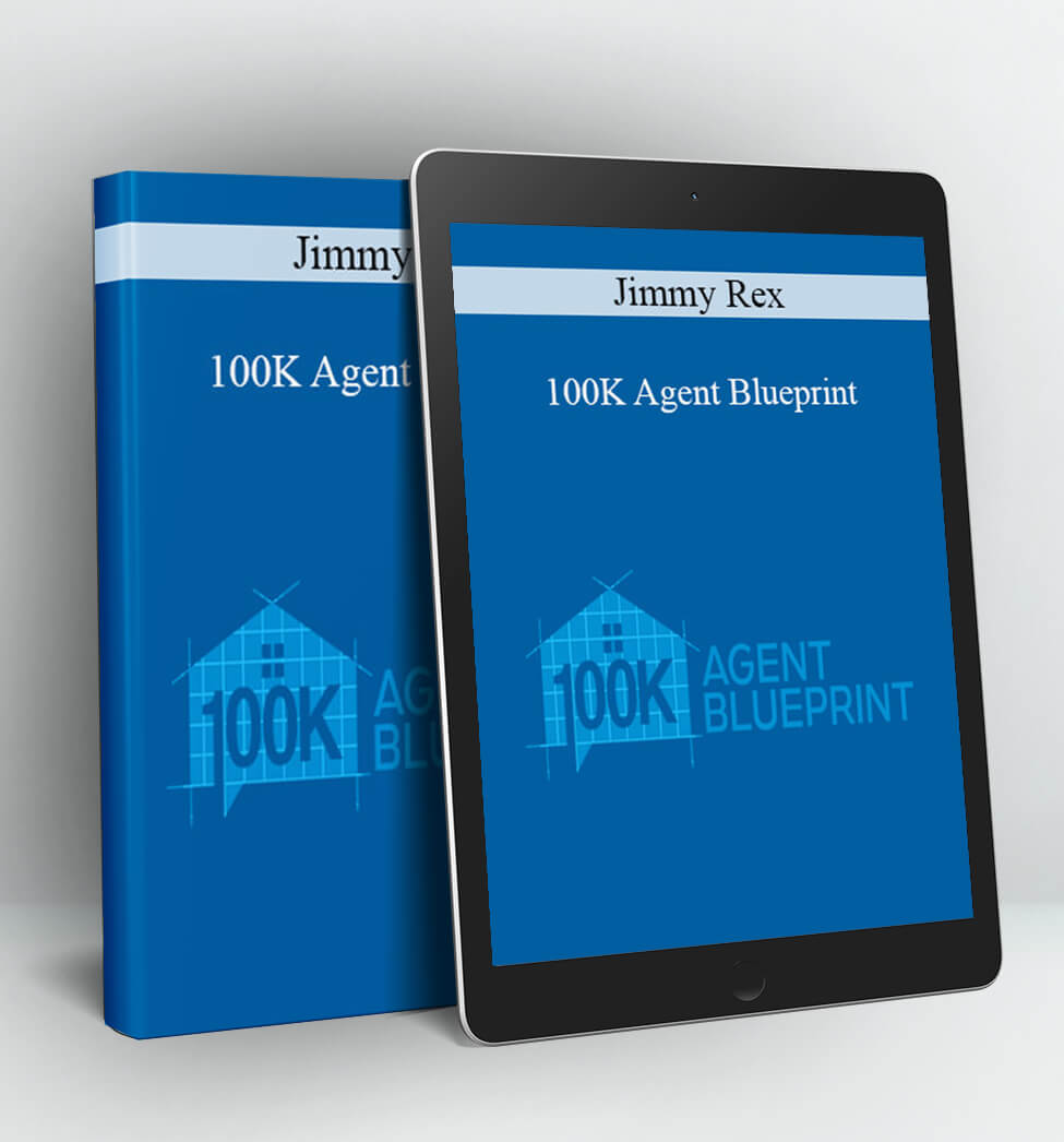 100K Agent Blueprint - Jimmy Rex