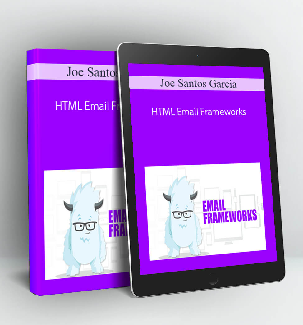 HTML Email Frameworks - Joe Santos Garcia