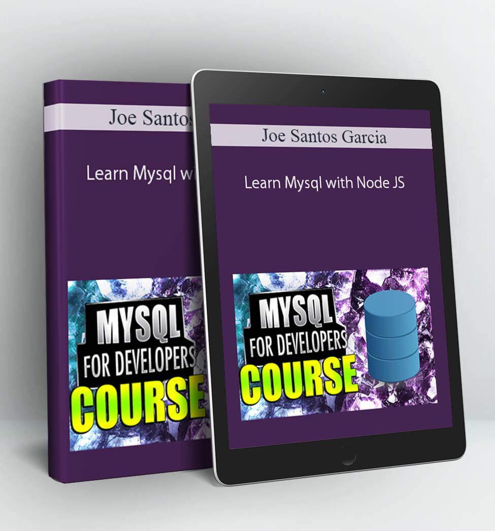 Learn Mysql with Node JS - Joe Santos Garcia