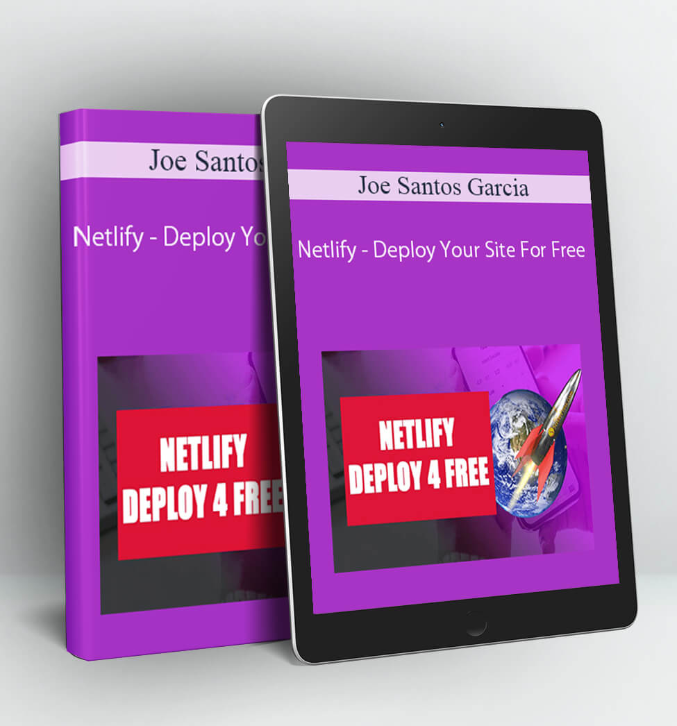 Netlify - Deploy Your Site For Free - Joe Santos Garcia