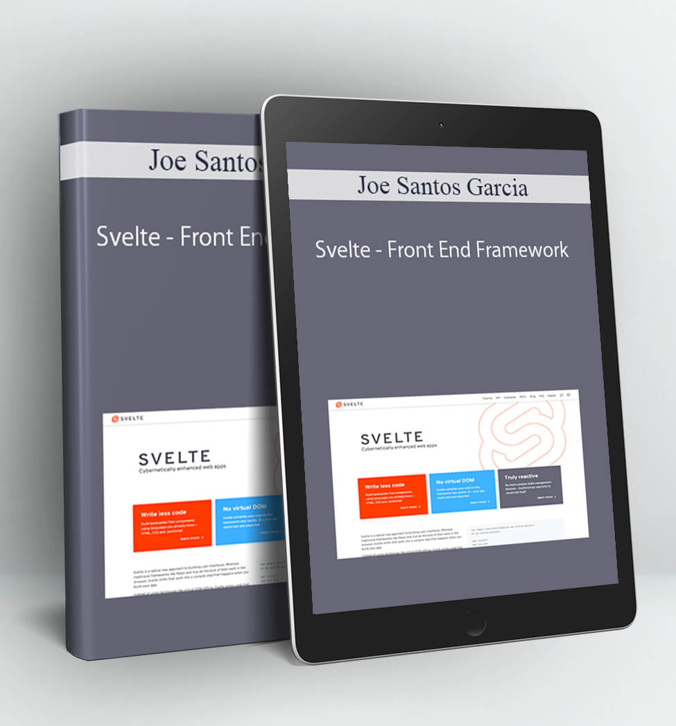 Svelte - Front End Framework - Joe Santos Garcia