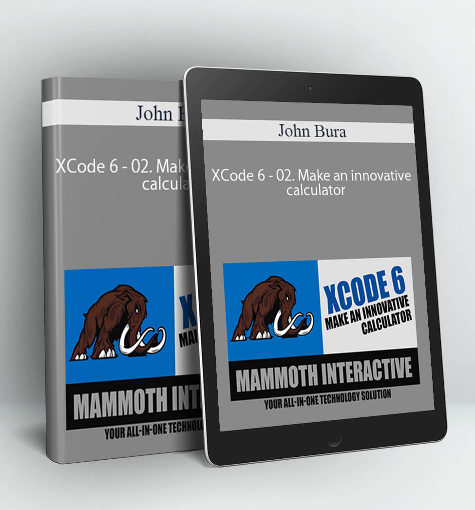 XCode 6 - 02. Make an innovative calculator - John Bura