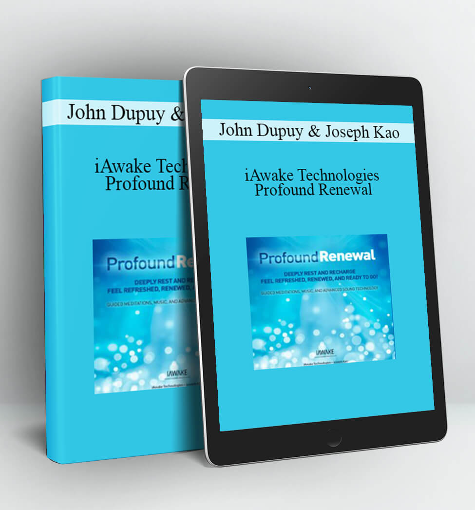 iAwake Technologies - Profound Renewal - John Dupuy & Joseph Kao