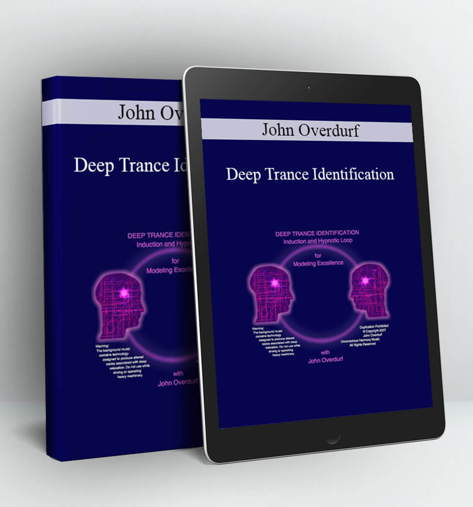 Deep Trance Identification - John Overdurf