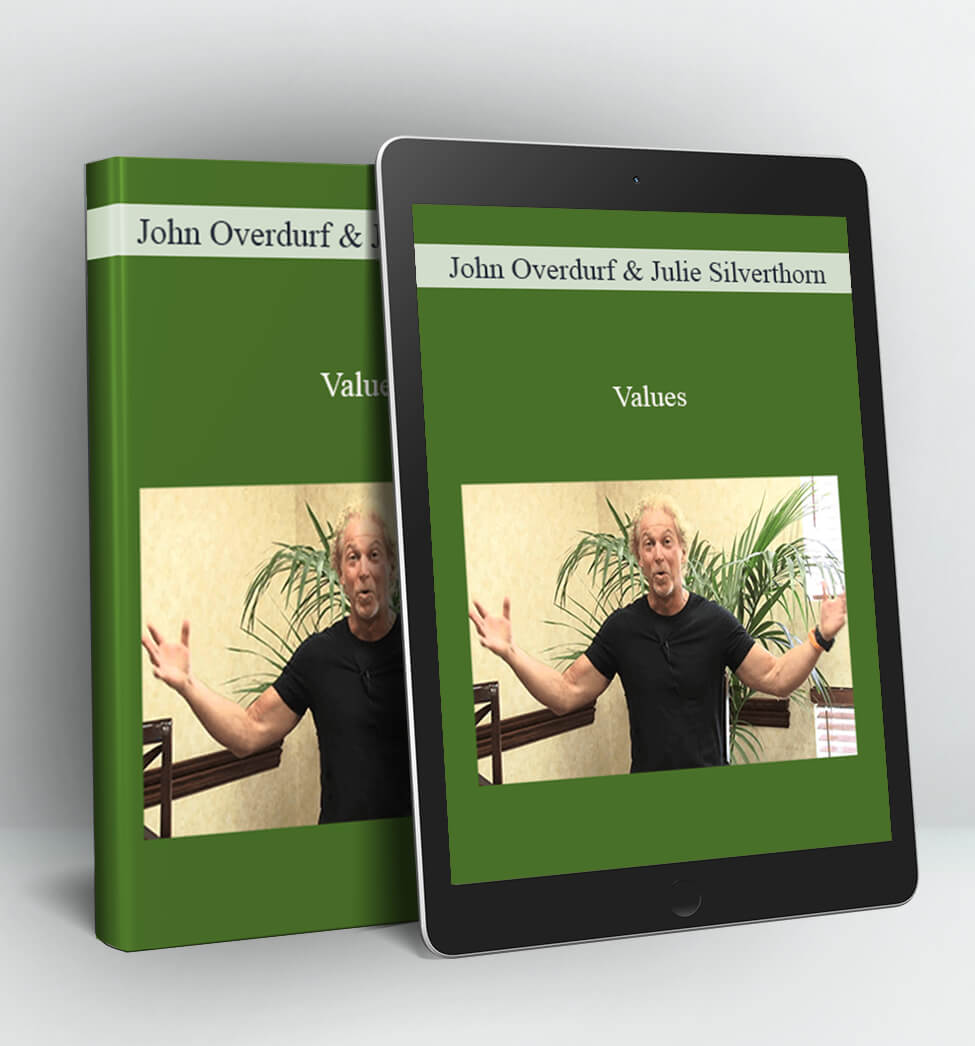 Values - John Overdurf & Julie Silverthorn