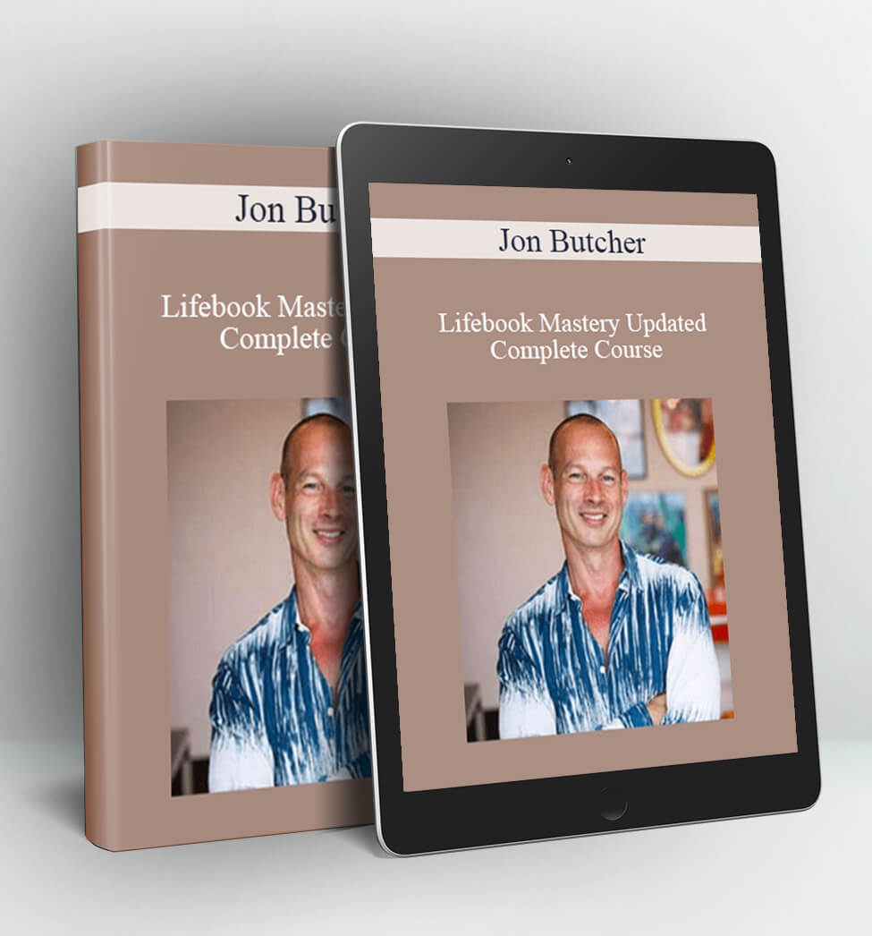 Lifebook Mastery Updated Complete Course - Jon Butcher