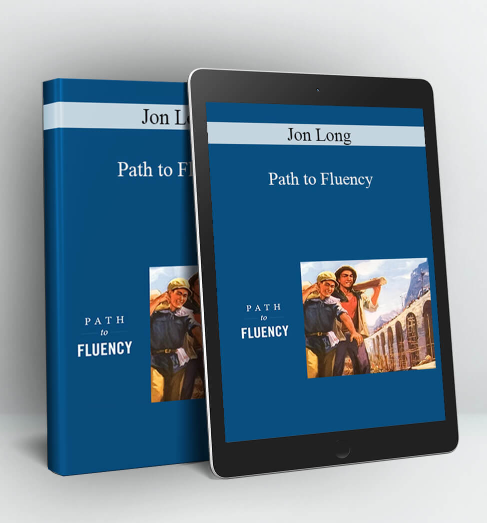 Path to Fluency - Jon Long