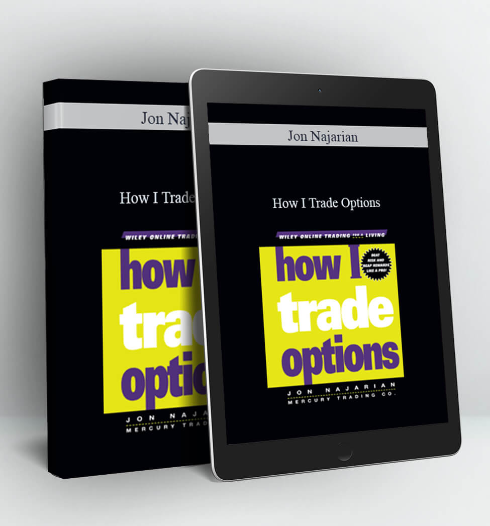 How I Trade Options - Jon Najarian