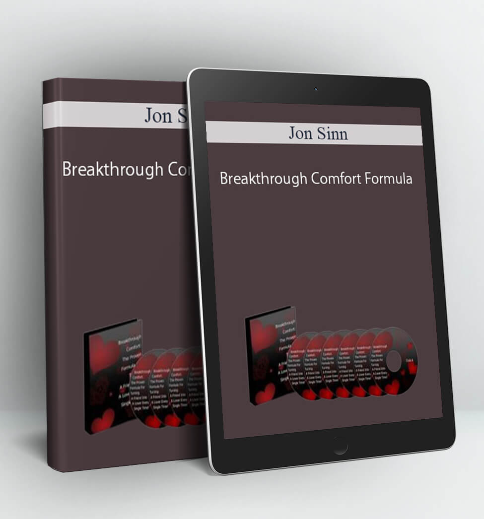 Breakthrough Comfort Formula - Jon Sinn