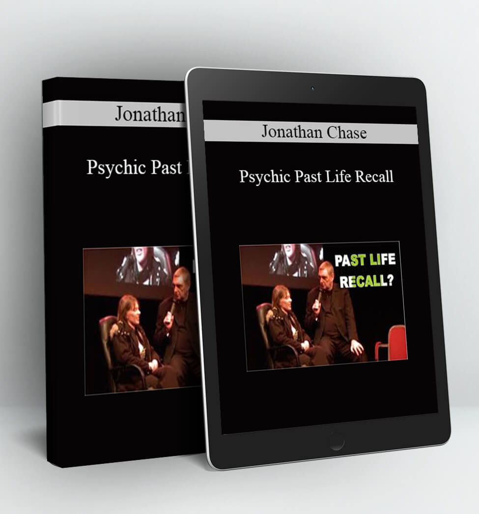 Psychic Past Life Recall - Jonathan Chase