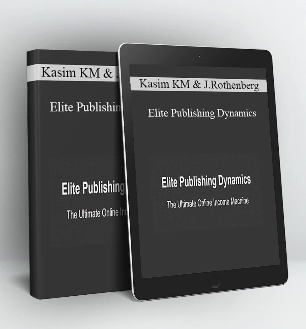 Elite Publishing Dynamics - Kasim KM and Jacob Rothenberg