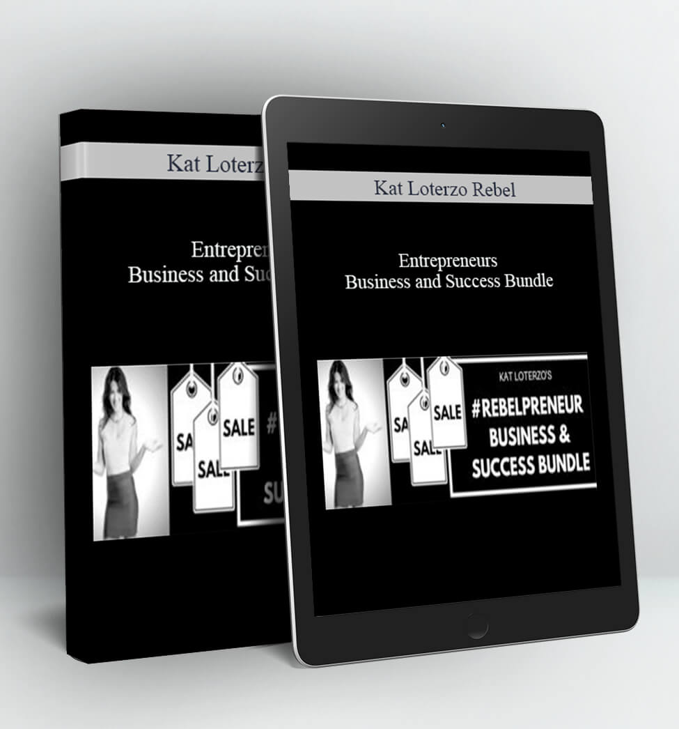 Kat Loterzo Rebel Entrepreneurs Business and Success Bundle