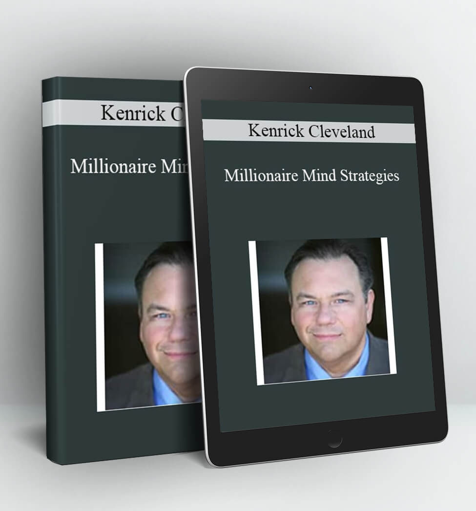 Millionaire Mind Strategies - Kenrick Cleveland