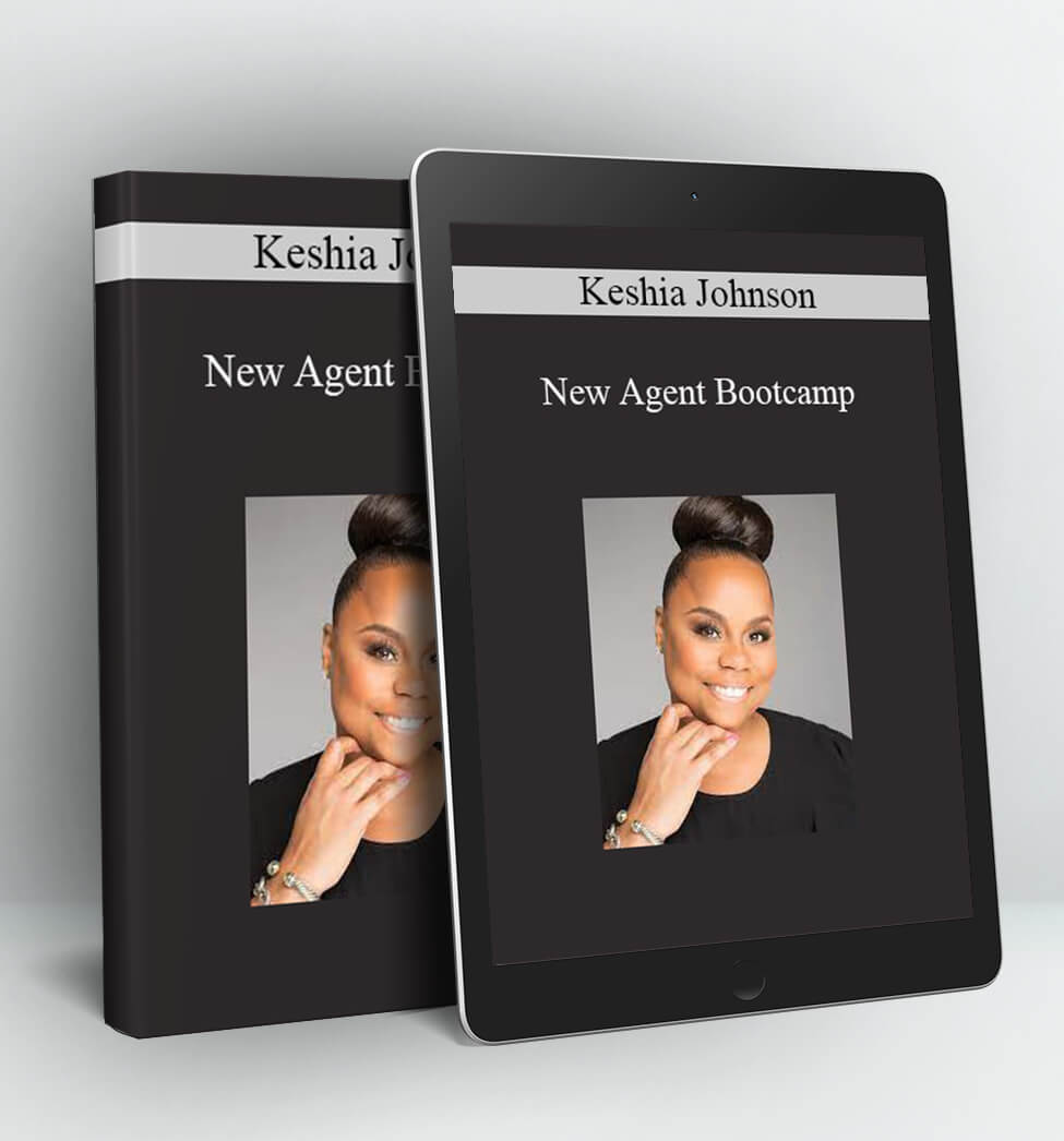 New Agent Bootcamp - Keshia Johnson