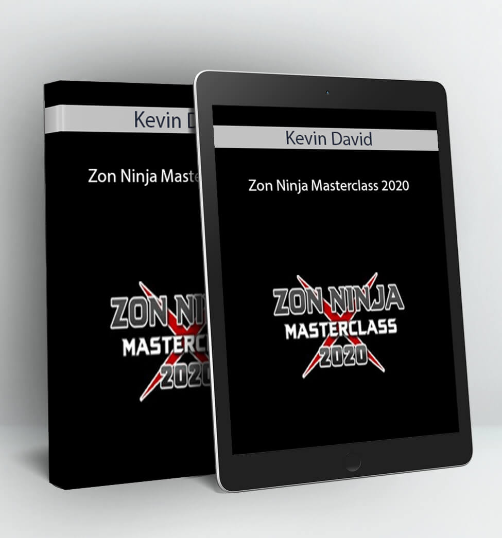 Zon Ninja Masterclass 2020 - Kevin David