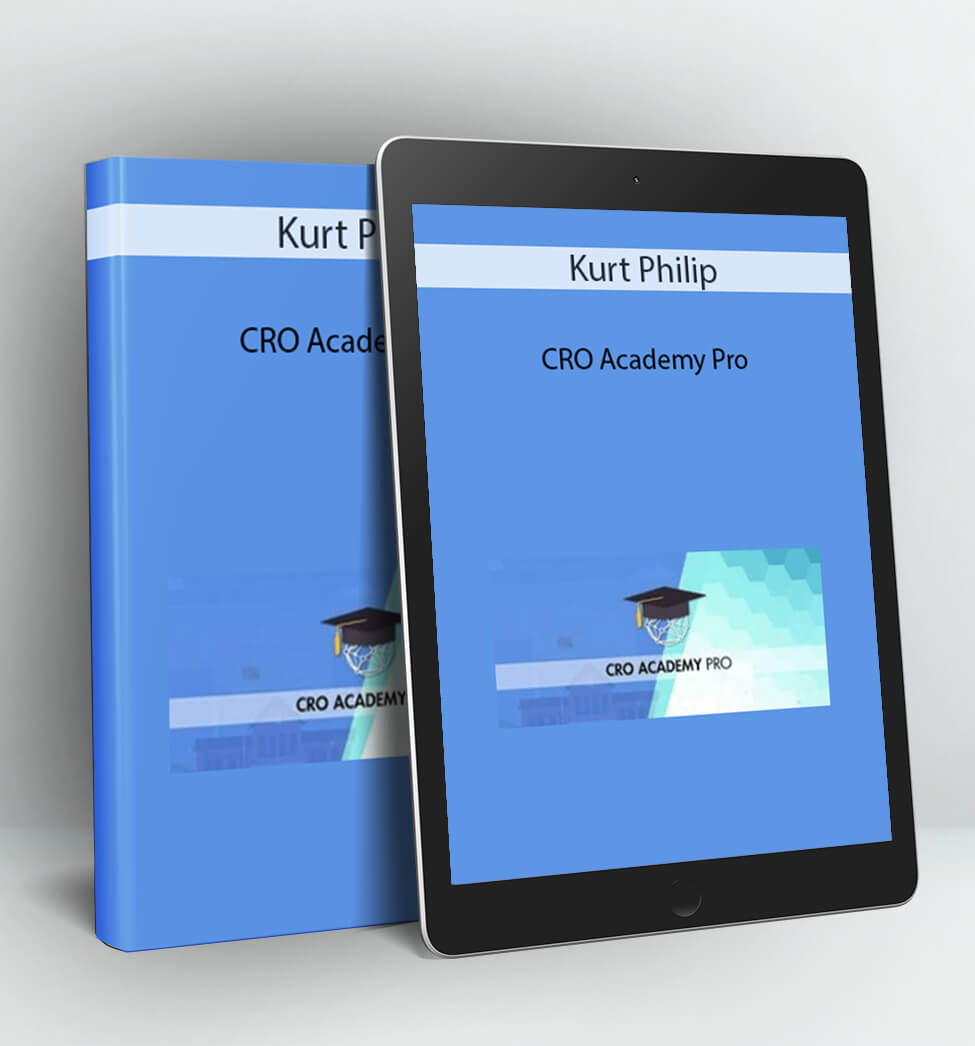 CRO Academy Pro - Kurt Philip