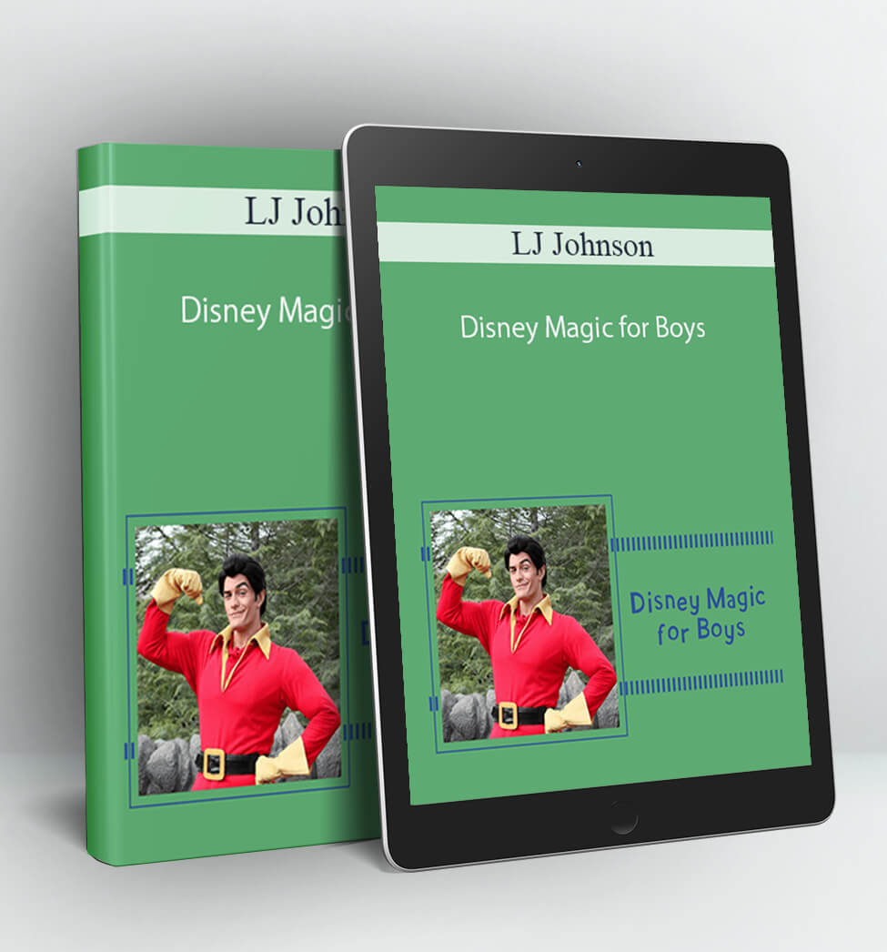 Disney Magic for Boys - LJ Johnson