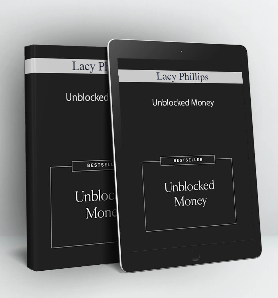 Unblocked Money - Lacy Phillips