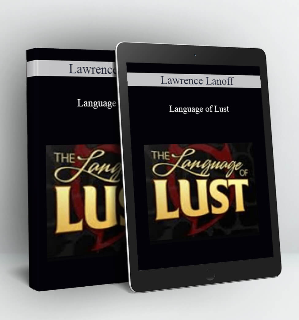 Language of Lust - Lawrence Lanoff