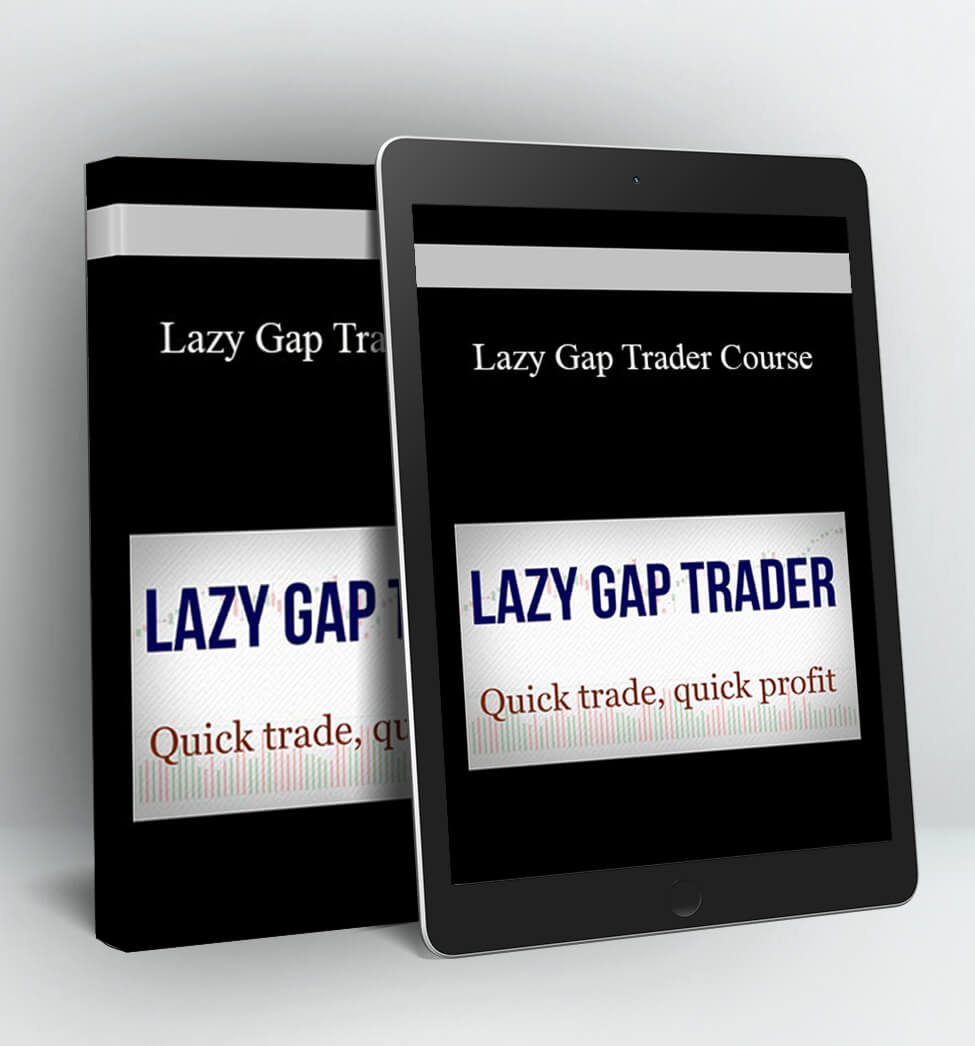 Lazy Gap Trader Course