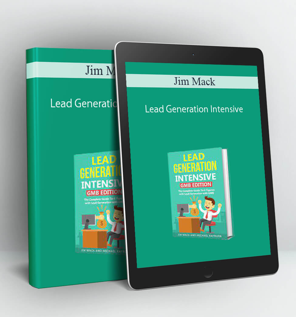 Lead Generation Intensive - Jim Mack