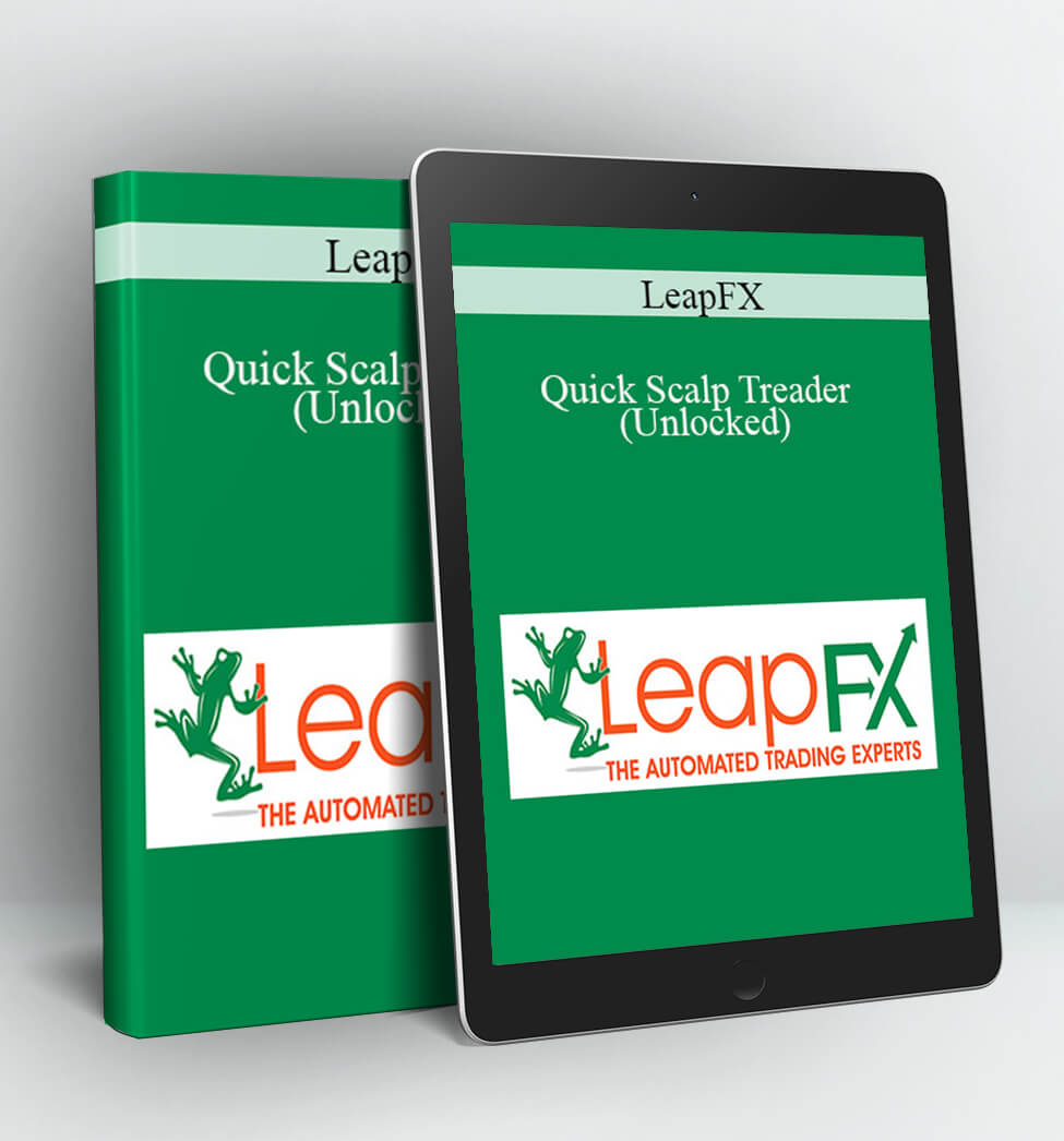 Quick Scalp Treader (Unlocked) - LeapFX