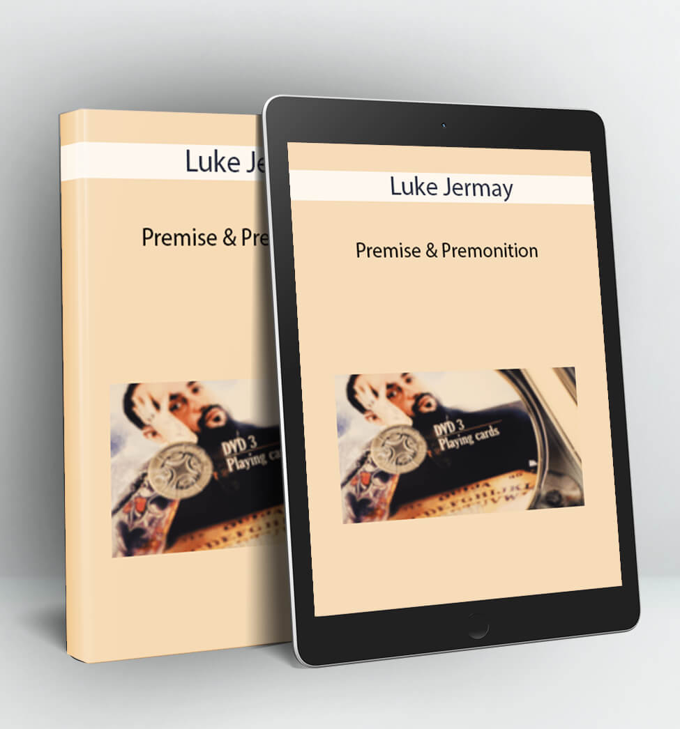 Premise & Premonition - Luke Jermay