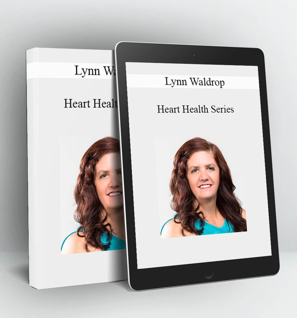 Heart Health Series - Lynn Waldrop