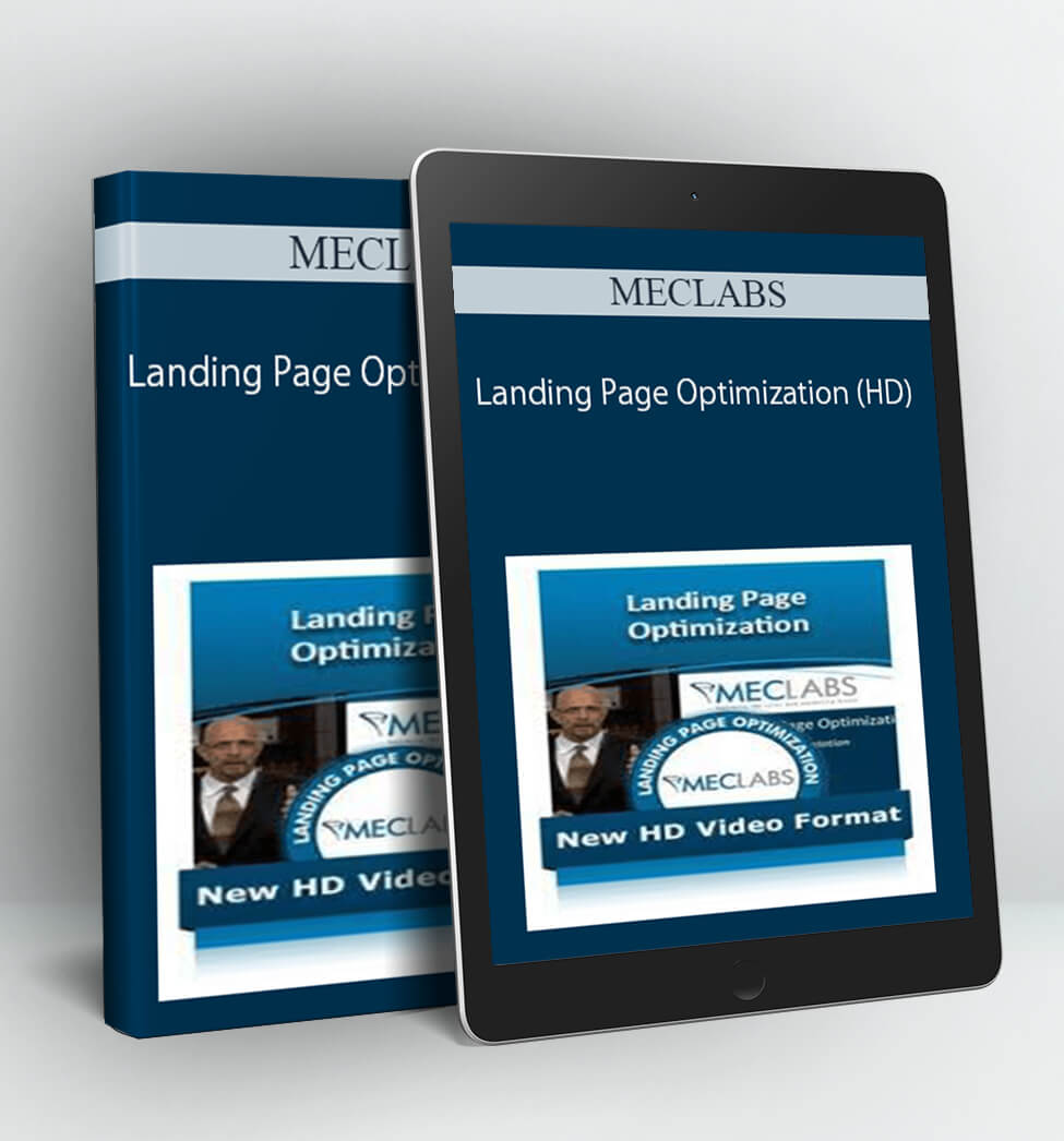 Landing Page Optimization (HD) - MECLABS