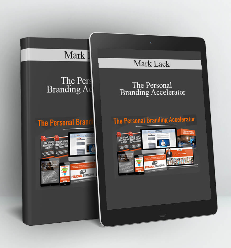 The Personal Branding Accelerator - Mark Lack